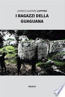 I ragazzi della guaguana