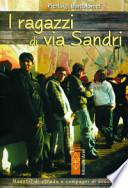 I ragazzi di via Sandri