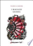 I ragazzi Geisha