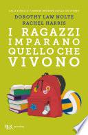 I ragazzi imparano quello che vivono