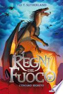 I Regni del Fuoco - 4. L'oscuro segreto