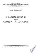 I regolamenti delle Comunità europee