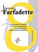 I Riassunti Di Farfadette 08 - Ottava eBook Collection
