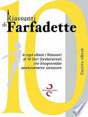 I Riassunti Di Farfadette 10 - Decima eBook Collection