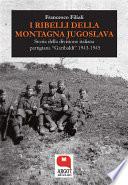 I ribelli della Montagna Jugoslava