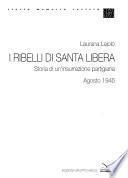 I ribelli di Santa Libera
