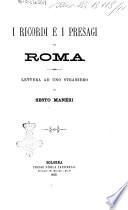 I ricordi e i presagi di Roma