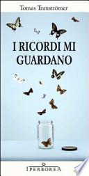 I ricordi mi guardano