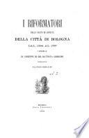 I Riformatori dello stato di libertà della città di Bologna dal 1394 al 1797, opera di Giuseppe di Gio. Batt. Guidicini, pubblicata dal figlio Ferdinando