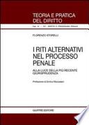 I riti alternativi nel processo penale