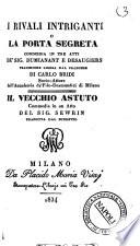 I rivali intriganti o la porta segreta commedia in tre atti de' sig. Dumaniant e Desaugiers
