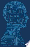 I, Robot