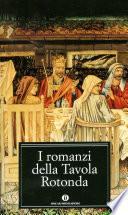 I romanzi della Tavola Rotonda