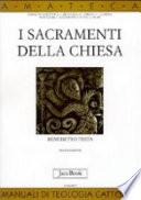 I sacramenti della Chiesa