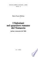 I salesiani nel quartiere romano del Testaccio