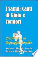 I Salmi: Canti di Gioia e Comfort