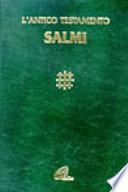 I Salmi. Con testo e note di commento