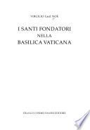 I santi fondatori nella Basilica Vaticana