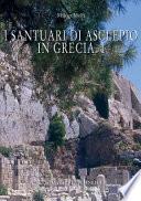 I santuari di Asclepio in Grecia