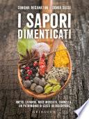 I sapori dimenticati
