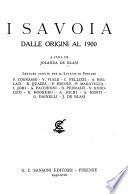 I Savoia dalle origini al 1900