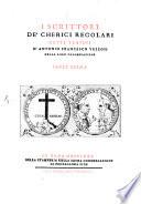 I scrittori de'Cherici Regolari detti Teatini