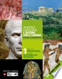 I segni dell'uomo. vol. 1 Dalla preistoria alla repubblica romana