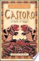 I segni di nascita secondo i nativi americani. Castoro (dal 20 aprile al 20 maggio)