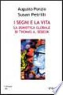 I segni e la vita