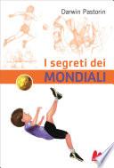 I segreti dei Mondiali