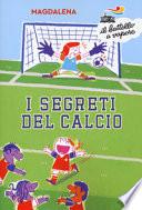 I segreti del calcio