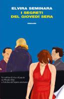 I segreti del giovedì sera