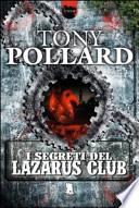 I segreti del Lazarus Club