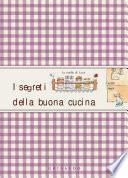 I segreti della buona cucina