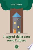 I segreti della casa sotto l'albero