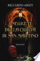 I segreti della cripta di San Martino