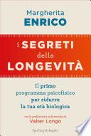 I segreti della longevità