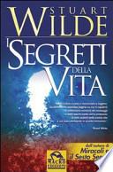 I segreti della vita