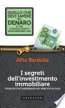 I segreti dell’investimento immobiliare