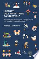 I segreti dell’investitore consapevole