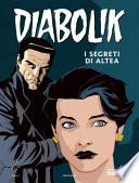 I segreti di Altea. Diabolik