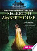 I segreti di Amber House
