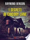 I segreti di Chicory Lane
