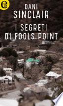I segreti di Fools Point (eLit)