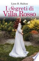 I segreti di Villa Rosso