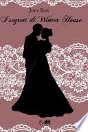 I Segreti di Winter House (DriEditore Historical Romance)