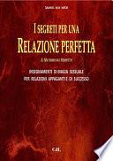 I Segreti per una Relazione Perfetta