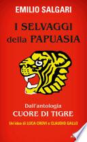 I selvaggi della Papuasia