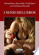 I Sensi Dell'eros