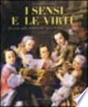 I sensi e le virtù